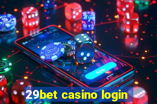 29bet casino login