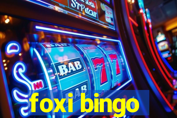 foxi bingo