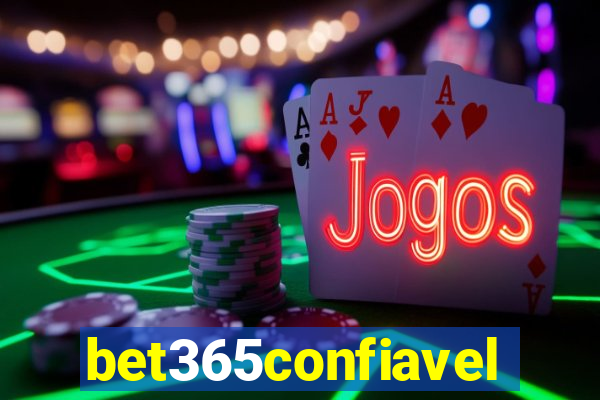 bet365confiavel