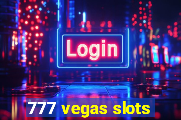 777 vegas slots