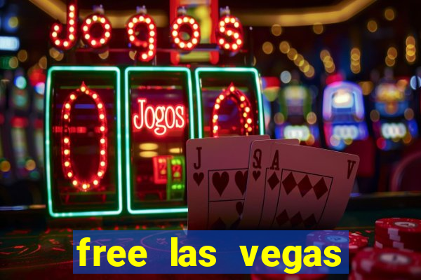 free las vegas online slots