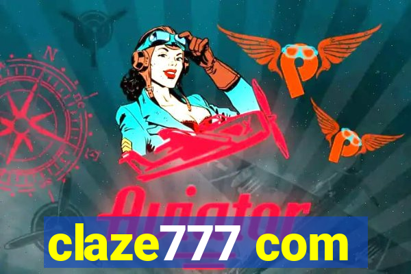 claze777 com