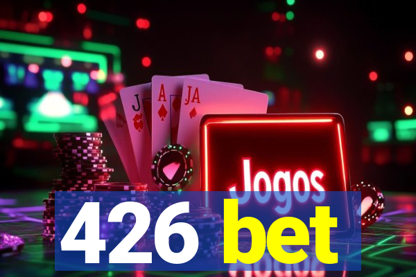 426 bet