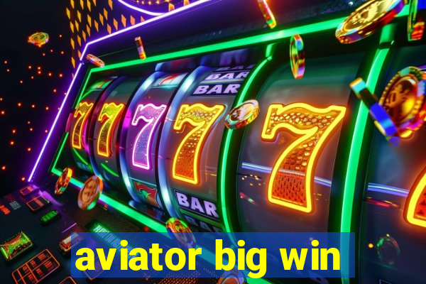 aviator big win