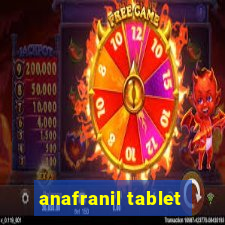 anafranil tablet