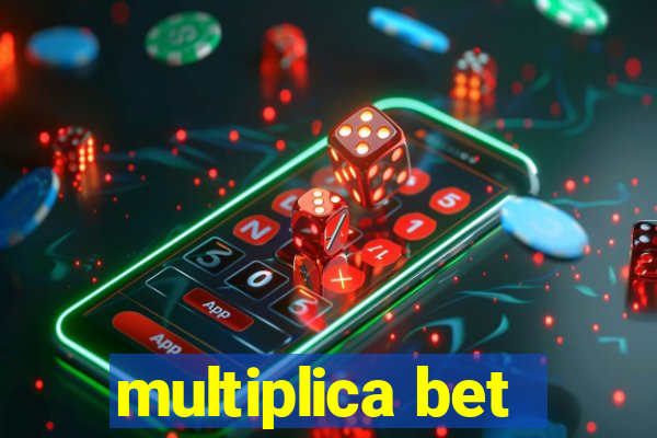 multiplica bet