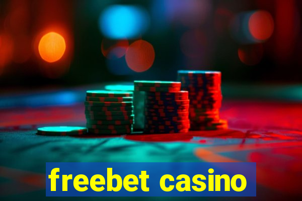 freebet casino