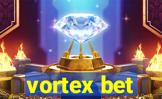 vortex bet