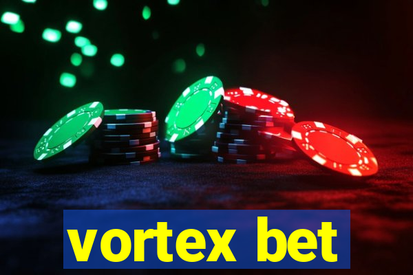 vortex bet