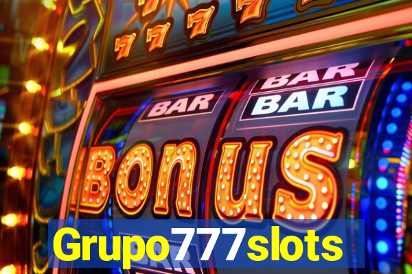 Grupo777slots