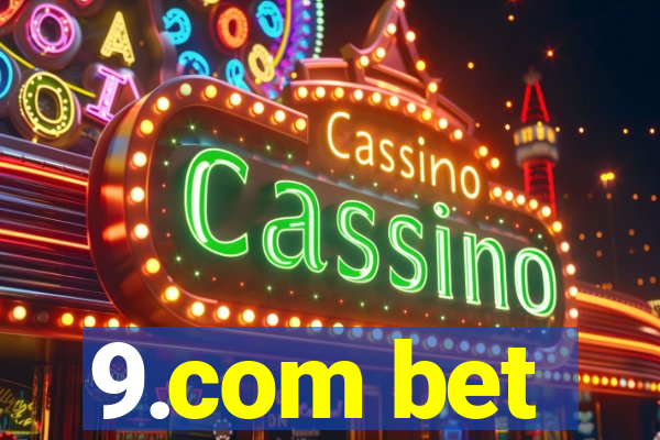 9.com bet