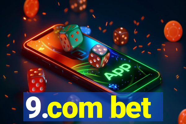 9.com bet