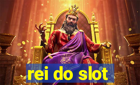 rei do slot