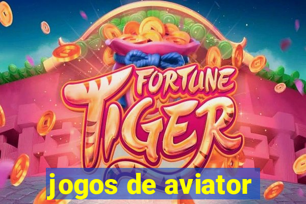 jogos de aviator