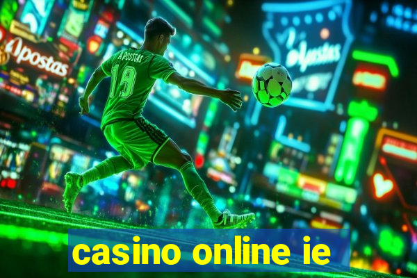 casino online ie