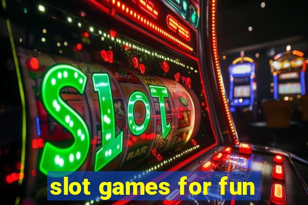 slot games for fun