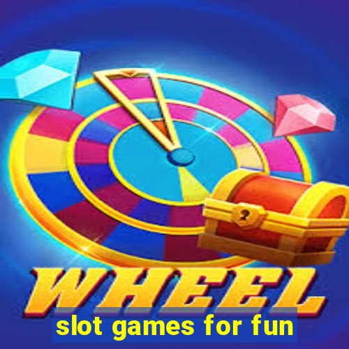 slot games for fun