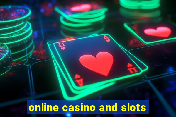 online casino and slots