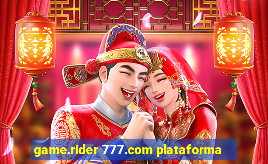 game.rider 777.com plataforma