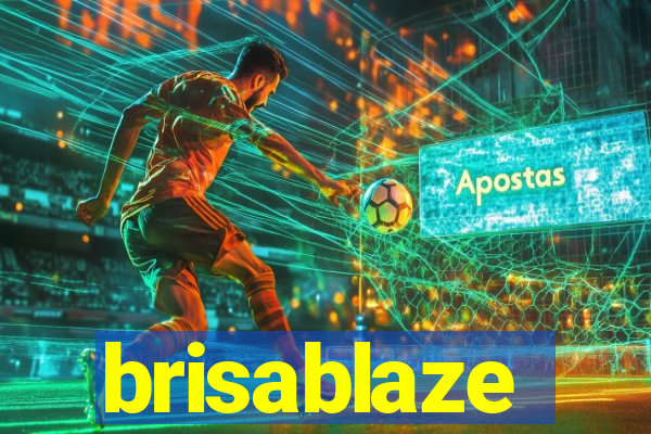 brisablaze