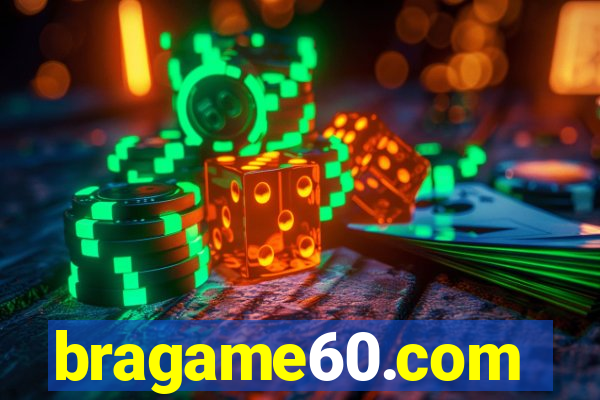 bragame60.com