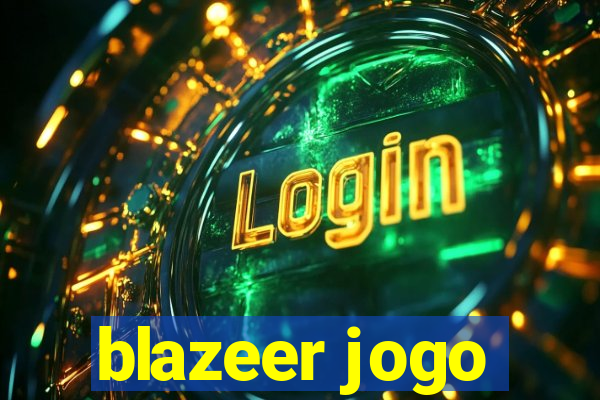 blazeer jogo