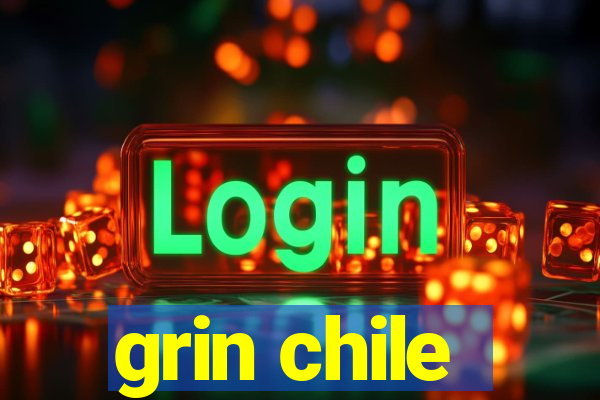 grin chile