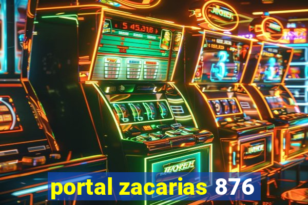 portal zacarias 876