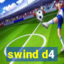 swind d4