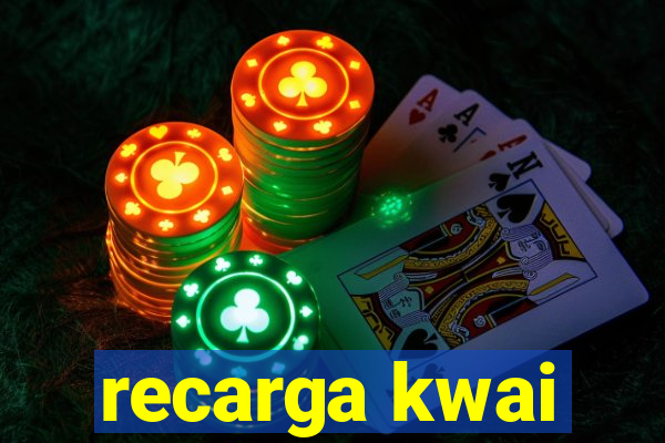 recarga kwai