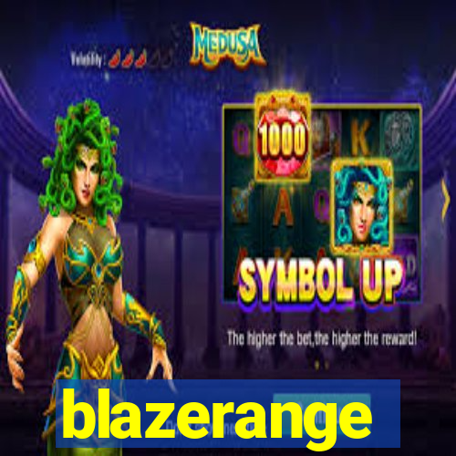 blazerange