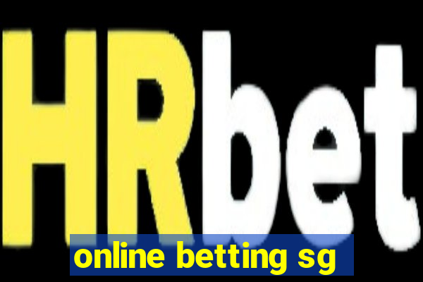 online betting sg