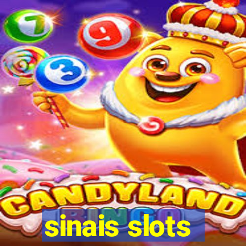 sinais slots