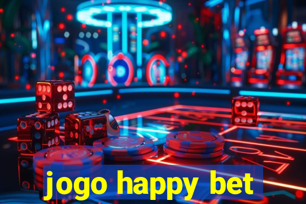 jogo happy bet