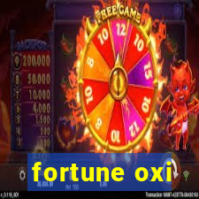 fortune oxi