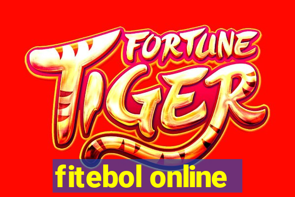 fitebol online