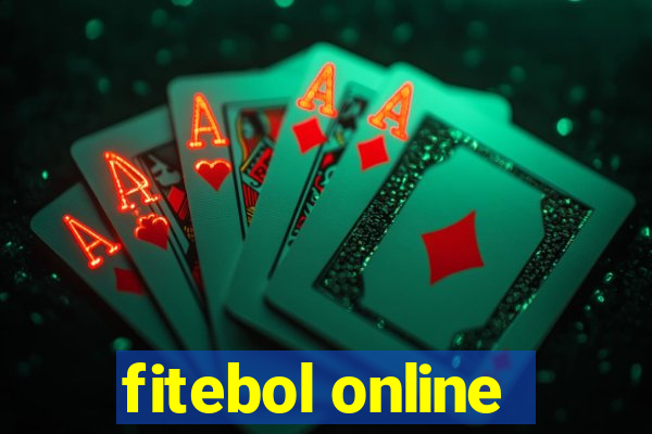 fitebol online