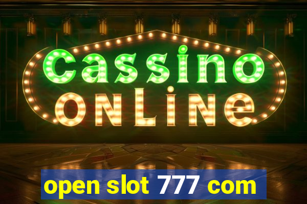 open slot 777 com