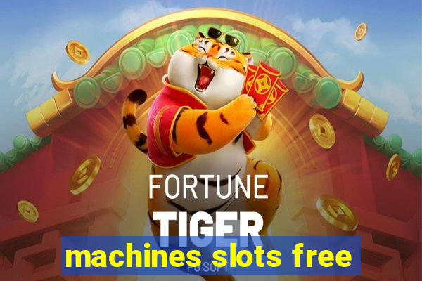 machines slots free