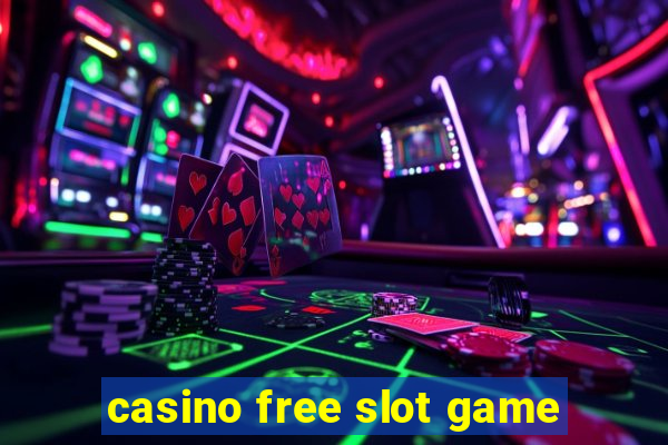 casino free slot game