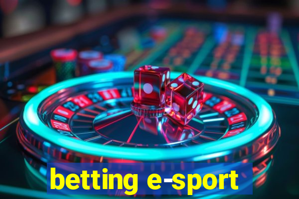 betting e-sport