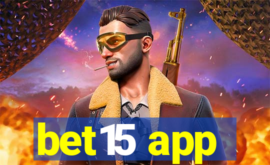 bet15 app