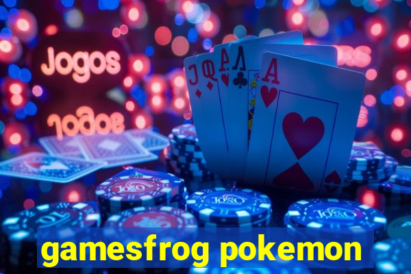 gamesfrog pokemon