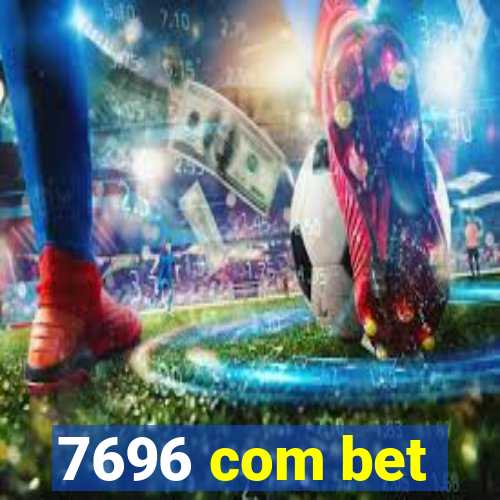 7696 com bet