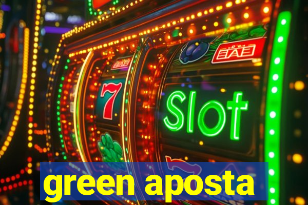 green aposta