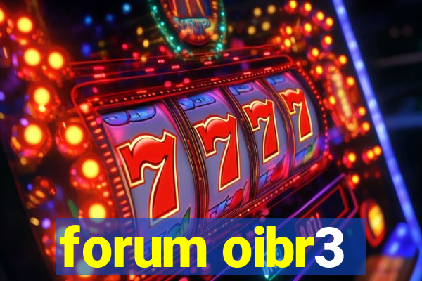 forum oibr3