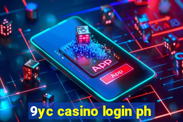 9yc casino login ph