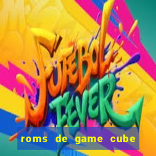 roms de game cube pt br