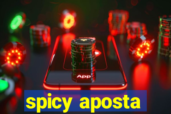 spicy aposta