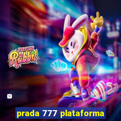 prada 777 plataforma